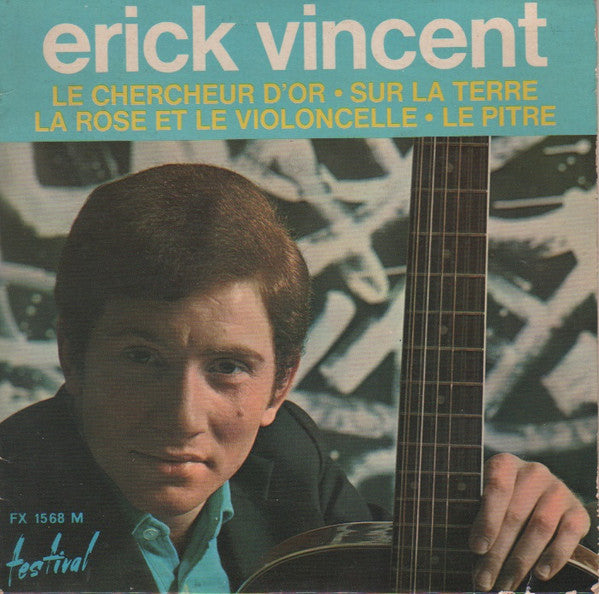 Eric Vincent : Le Chercheur D'Or (7", EP)