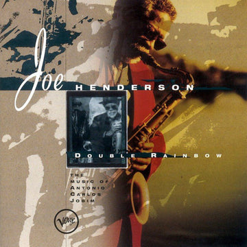 Joe Henderson : Double Rainbow (The Music Of Carlos Jobim) (CD, Album, RE)