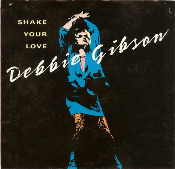 Debbie Gibson : Shake Your Love (7", Single, SP )