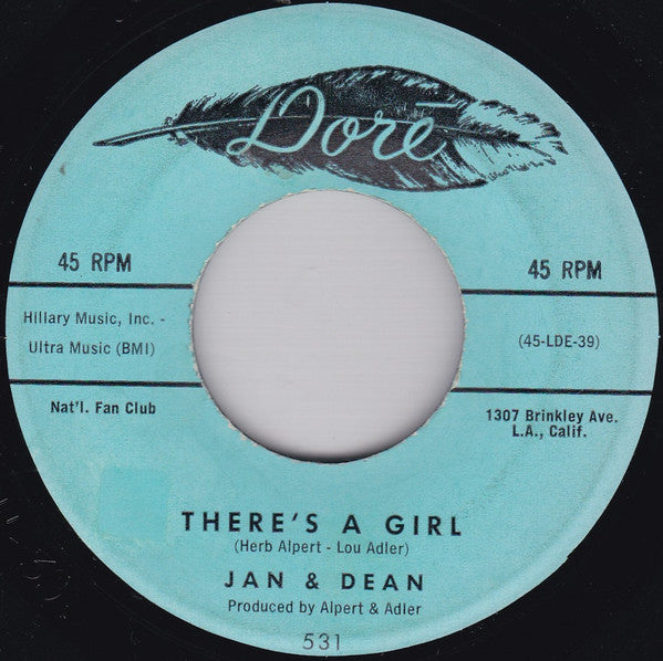 Jan & Dean : There's A Girl / My Heart Sings (7", Single)