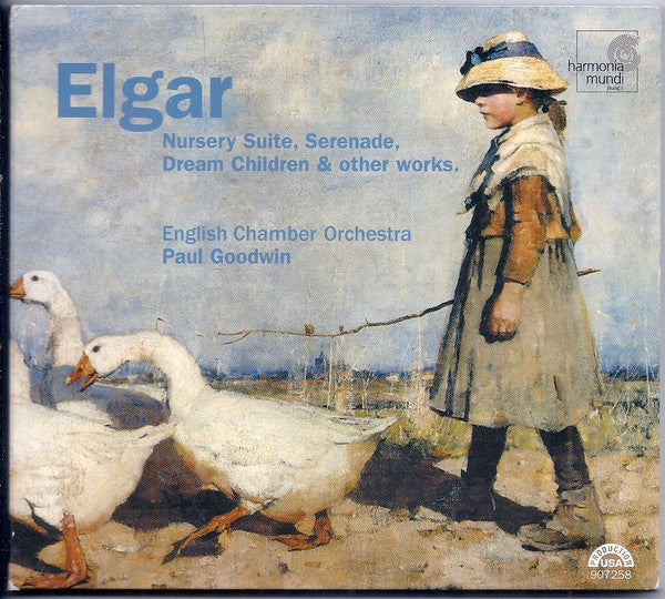 Sir Edward Elgar / English Chamber Orchestra, Paul Goodwin (2) :  Nursery Suite, Serenade, Dream Children & Other Works. (CD, Album, Dig)