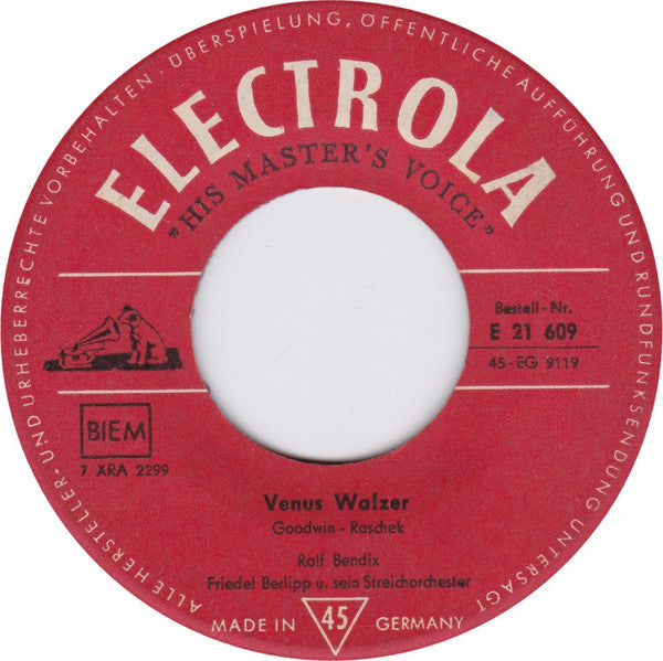 Ralf Bendix : Venus Walzer / Das Ging Nochmal Gut (7", Single)