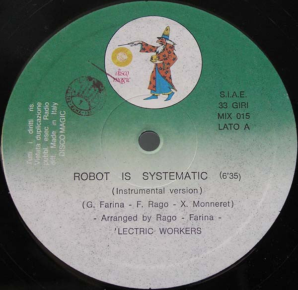 'Lectric Workers : Robot Is Systematic (12")