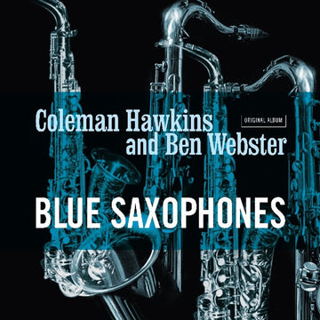 Coleman Hawkins, Ben Webster : Blue Saxophones (LP)