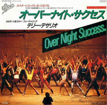 Joey Carbone & Richie Zito フェーチャリング Teri Desario : オーバーナイト・サクセス = Over Night Success (7")