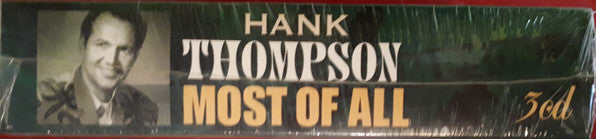 Hank Thompson : Most Of All 48 Greatest Hits And Favorites (3xCD, Comp, RM)