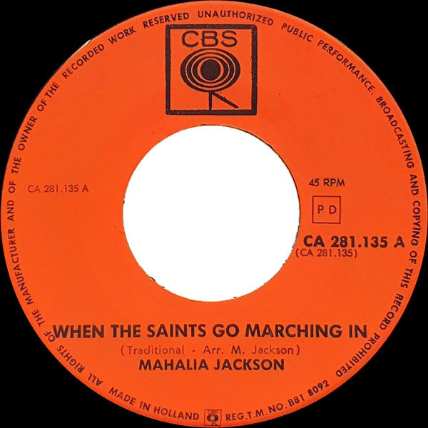 Mahalia Jackson : When The Saints Go Marching In / For My Good Fortune (7", Single)