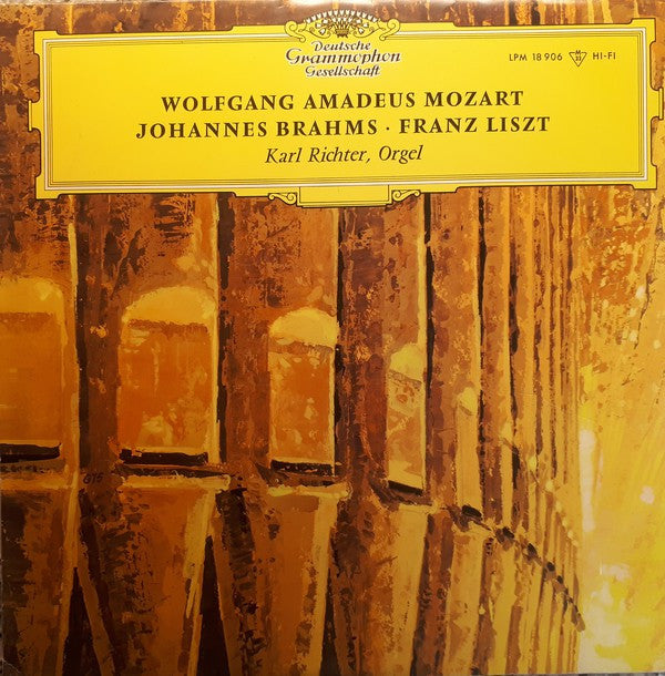 Karl Richter : Wolfgang Amadeus Mozart, Johannes Brahms, Franz Liszt (LP, Album, Mono)
