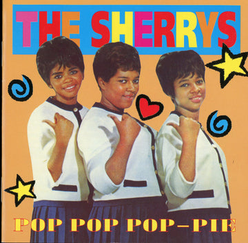 The Sherrys : Pop Pop Pop-Pie (CD, Album, Comp)