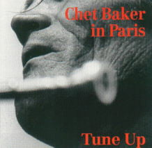 Chet Baker : Chet Baker In Paris - Tune Up (CD, Comp)