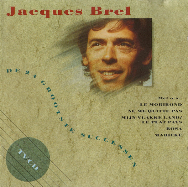 Jacques Brel : De 24 Grootste Successen (CD, Comp, RE)