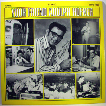 Adolph Hofner : Your Friend Adolph Hofner (LP, Album)