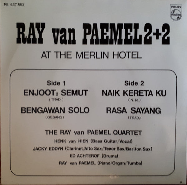 Ray Van Paemel* : Ray Van Paemel 2 + 2 At The Merlin Hotel (7")