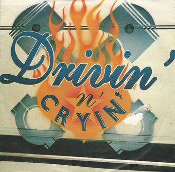 Drivin' N' Cryin' : Fly Me Courageous (7", Single)