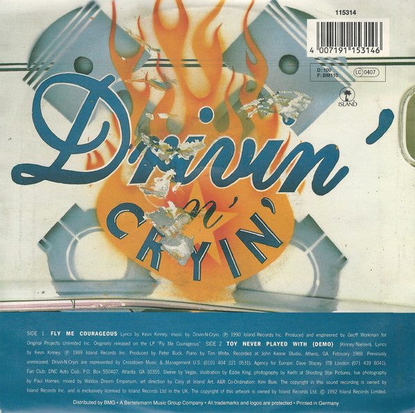 Drivin' N' Cryin' : Fly Me Courageous (7", Single)