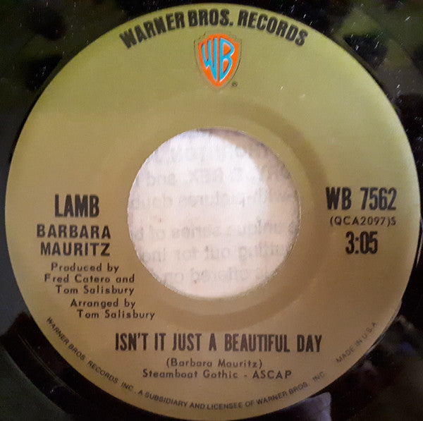 Lamb (6), Barbara Mauritz : Isn't It Just A Beautiful Day (7")