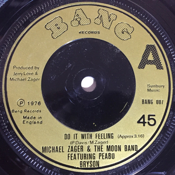 Michael Zager & The Moon Band Featuring Peabo Bryson : Do It With Feeling (7")