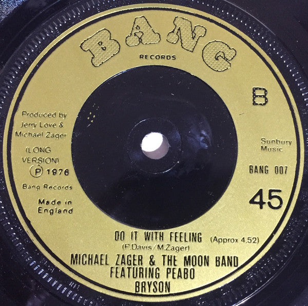 Michael Zager & The Moon Band Featuring Peabo Bryson : Do It With Feeling (7")