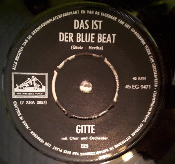 Gitte* : Das Ist Der Blue Beat / ...Dann Denke Ich Immer An Liebe (7", Single)