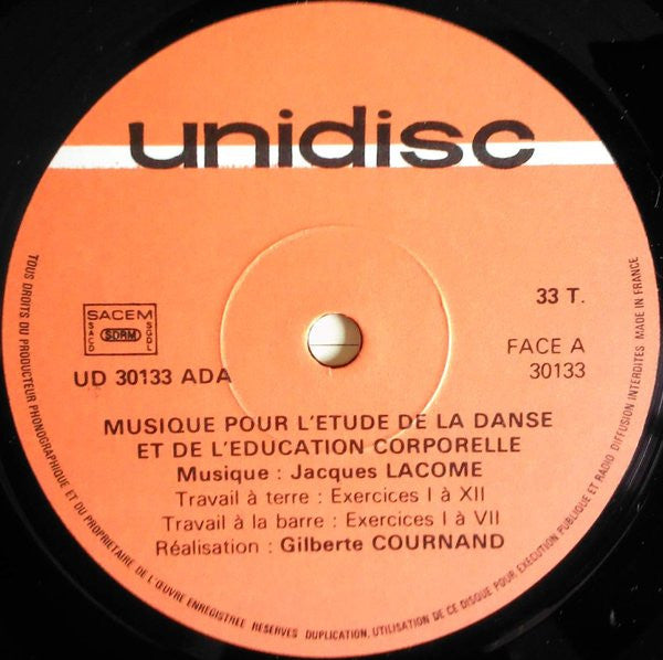Jacques Lacome : Musique Pour L'Étude De La Danse Et De L'Éducation Corporelle (LP, Album)