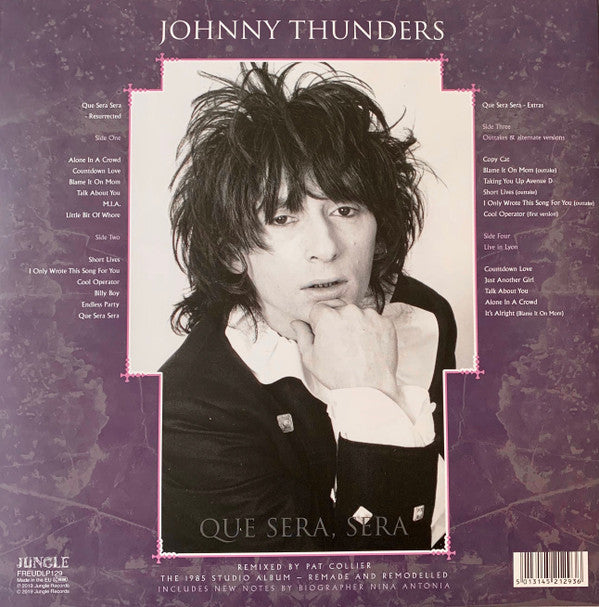Johnny Thunders : Que Sera, Sera (Resurrected) (2xLP, Album, RSD, Ltd, RE, Pur)