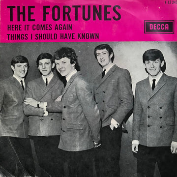 The Fortunes : Here It Comes Again / Things I Should Have Known (7", Single, Mono, Bor)
