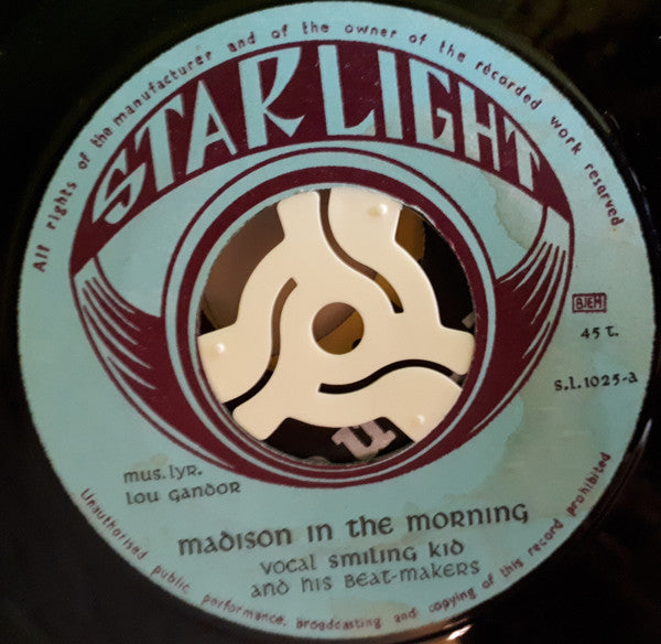 Smiling Kid And His Beat-Makers : King Of Madison / Madison In The Morning (7", Single)