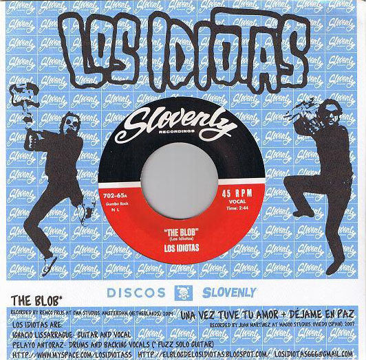 Los Idiotas : The Blob (7")