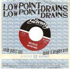 Low Point Drains : Rock Your Ass (7", Single)