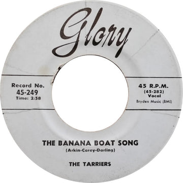 The Tarriers : The Banana Boat Song / No Hidin' Place (7")