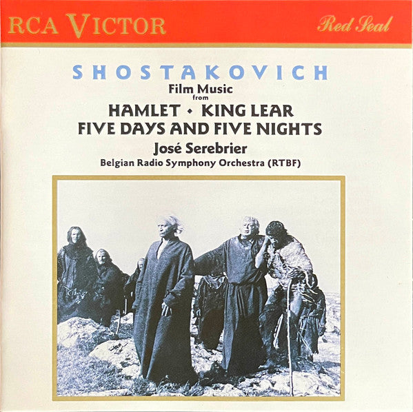 Dmitri Shostakovich, Jose Serebrier, Orchestre Symphonique De La RTBF : Film Music From Hamlet - King Lear - Five Days And Five Nights (CD, Album)