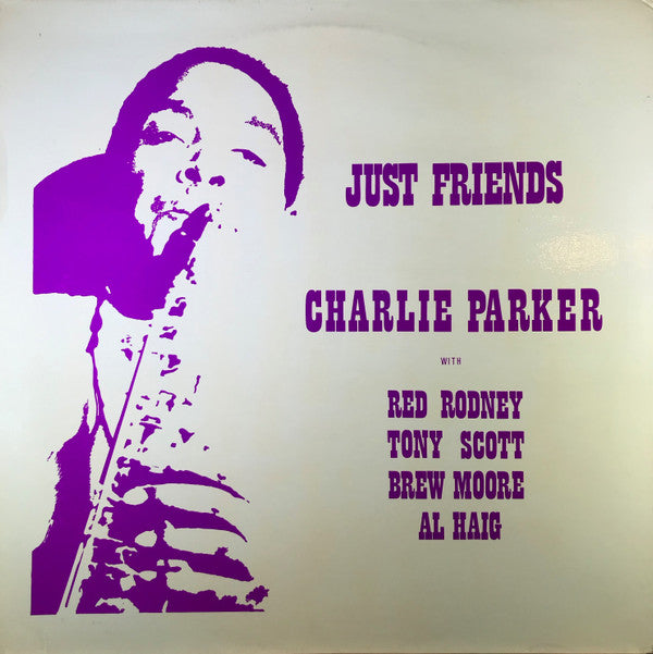 Charlie Parker : Just Friends (LP)