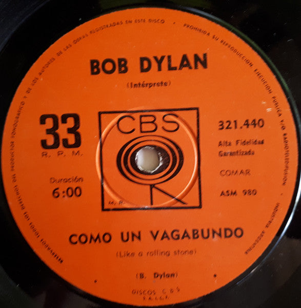 Bob Dylan : Como Un Vagabundo = Like A Rolling Stone (7", Single)