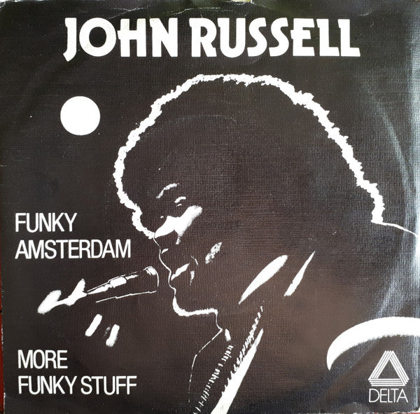 John Russell* : Funky Amsterdam (7", Single)