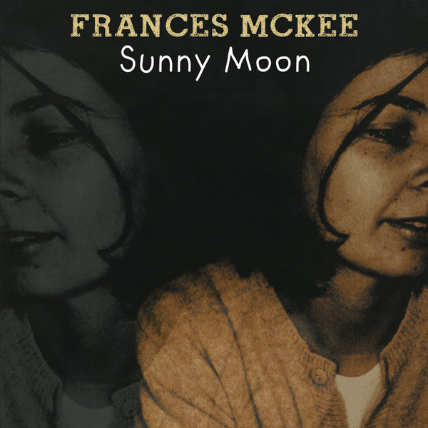 Frances McKee : Sunny Moon (LP, RE, RM, Blu)