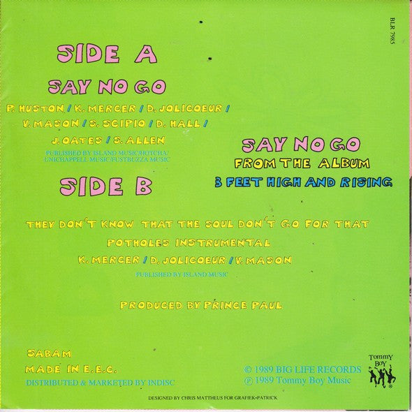 De La Soul : Say No Go (7", Pos)