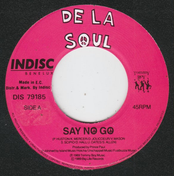 De La Soul : Say No Go (7", Pos)