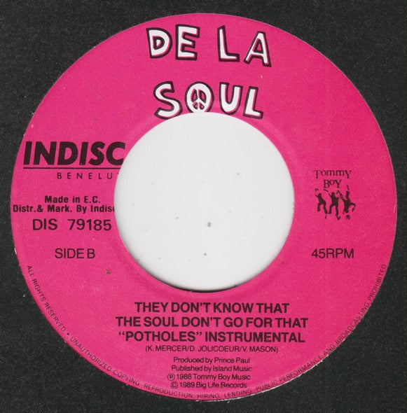 De La Soul : Say No Go (7", Pos)