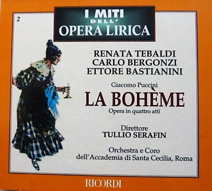 Giacomo Puccini / Renata Tebaldi, Carlo Bergonzi, Ettore Bastianini, Tullio Serafin, Orchestra dell'Accademia Nazionale di Santa Cecilia & Coro dell'Accademia Nazionale di Santa Cecilia : La Bohème  (2xCD, Album, RE, RM, Dig)