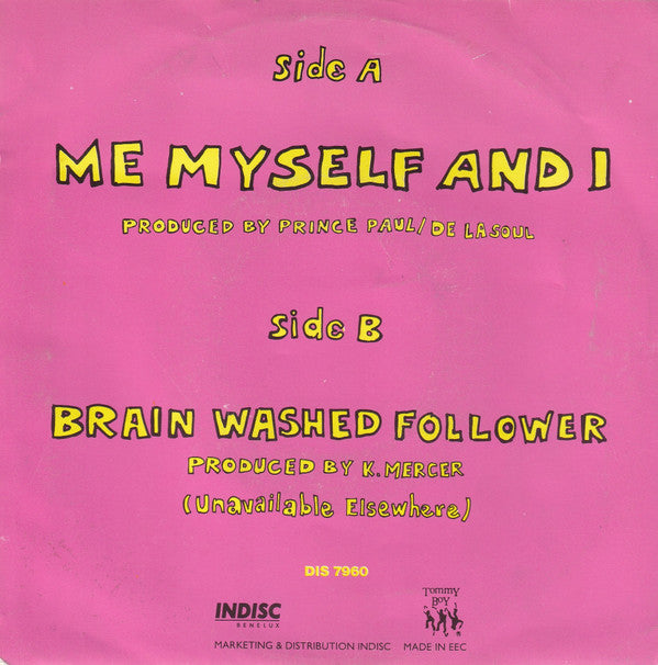 De La Soul : Me Myself And I (7", Single)