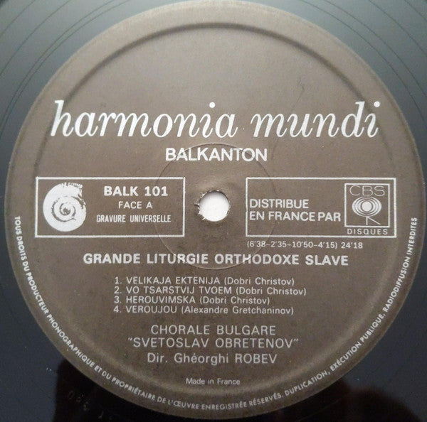 Bulgarian National Choir 'Svetoslav Obretenov' , Dir. Georgi Robev : Grande Liturgie Orthodoxe Slave (En La Basilique Alexandre Newsky De Sofia) (LP)