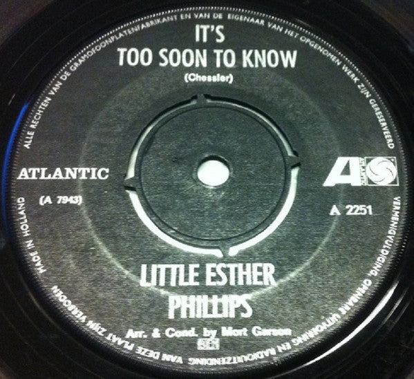 Esther Phillips : It's Too Soon To Know / You're The Reason I'm Living (7")