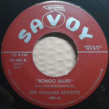 Dee Williams Sextette : Bongo Blues (7")