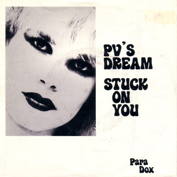 PV's Dream : Stuck On You (7", Single)