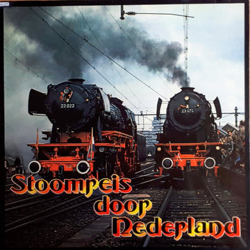 No Artist : Stoomreis Door Nederland (LP, Album, Mono, Gat)