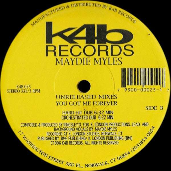Maydie Myles : You Got Me Forever (Unreleased Mixes) (12")