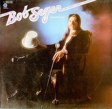 Bob Seger : Beautiful Loser (LP, Album, RE)