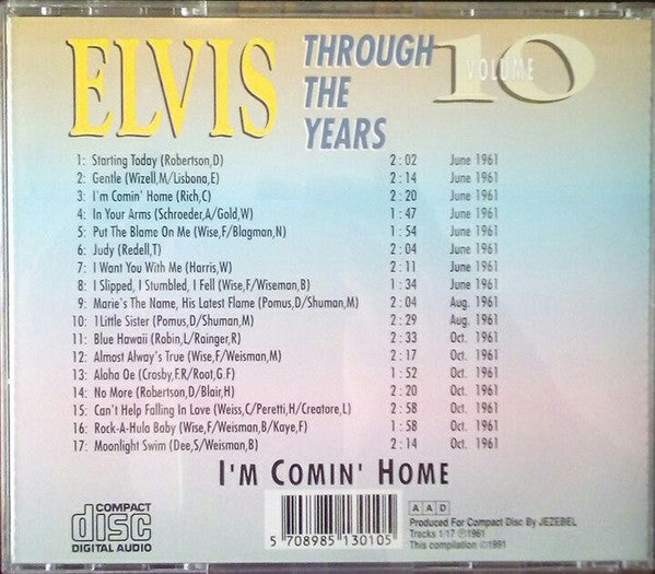 Elvis Presley : Through The Years Volume 10 - I'm Comin' Home (CD, Comp)