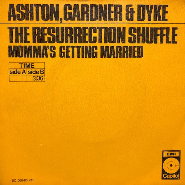 Ashton, Gardner & Dyke : The Resurrection Shuffle (7", Single, Ora)