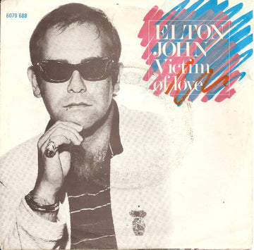 Elton John : Victim Of Love (7", Single)